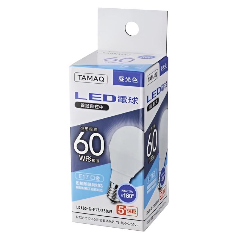 ＴａｍａＱ　ＬＥＤ電球　昼光色　６０Ｗ形相当　ＬＤＡ６Ｄ－Ｇ－Ｅ１７／Ｋ６０ＡＲ